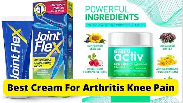 Best Cream For Arthritis Knee Pain