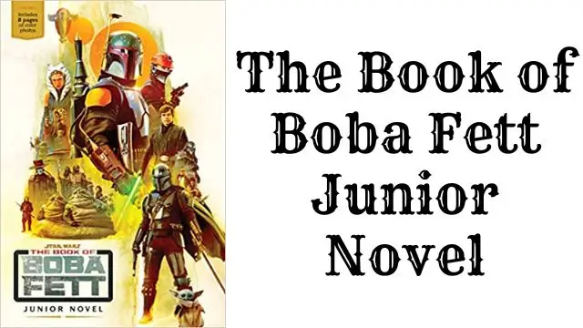 The Book of Boba Fett Junior Novel By Joe Schreiber