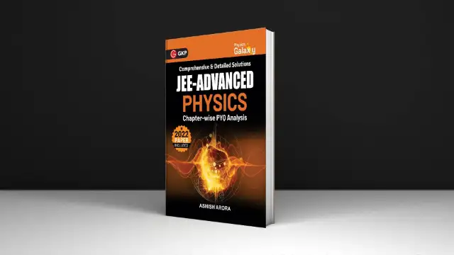Physics Galaxy 2023 : JEE Advanced - Physics - Chapter wise By Ashish Arora