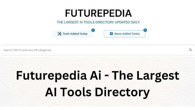 Futurepedia Ai - The Largest AI Tools Directory