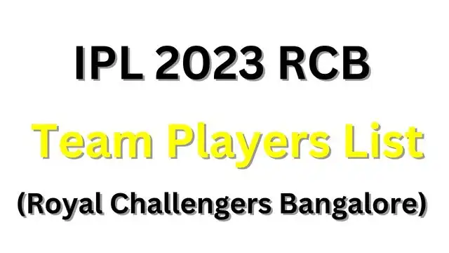 IPL 2023 RCB Team Players List